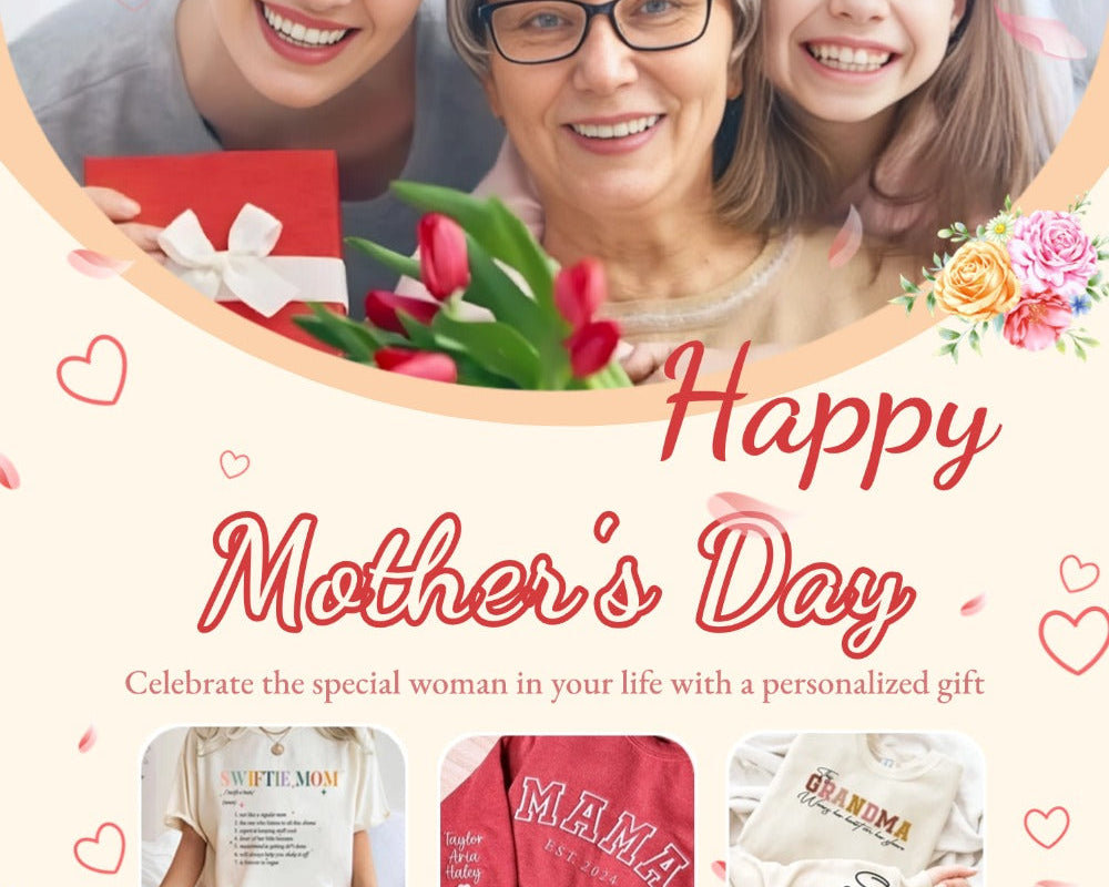 Mother’ Day——Make your mom smile