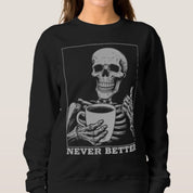 Skeleton Drinking Coffee Halloween Sweatshirt