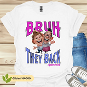 Back to School Shirt,Funny Parents Shirt | Happy First Day of School Kindergarten Pre-K | Gift for Parents | Bruh They Back Parents Shirt | Parents