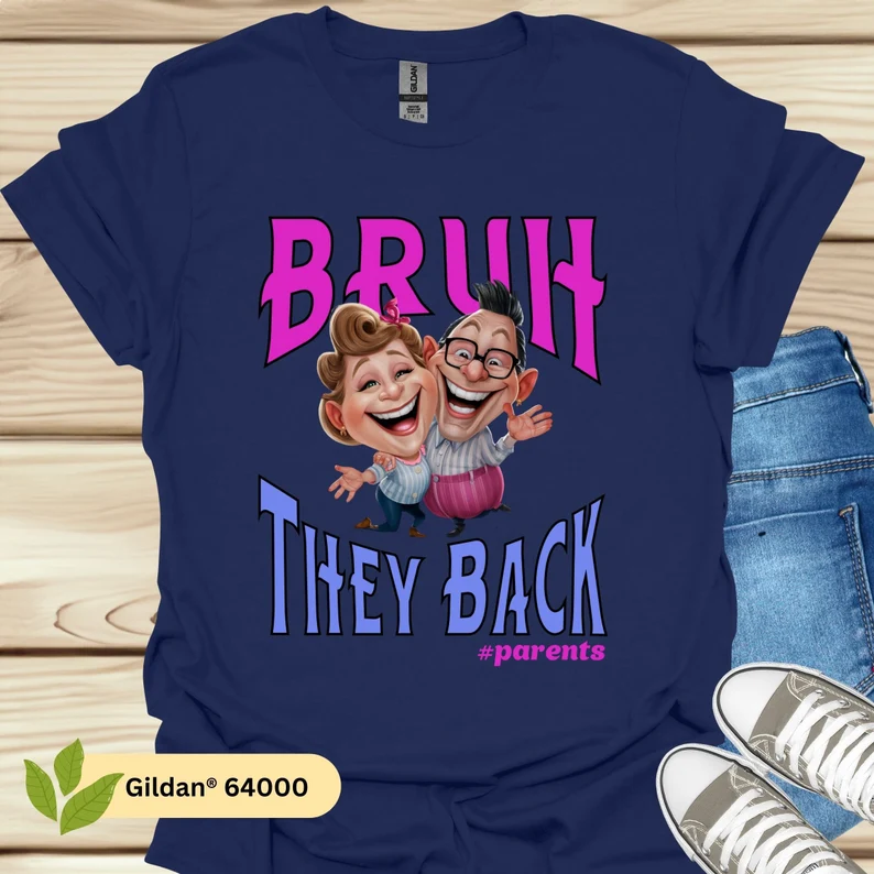 Back to School Shirt,Funny Parents Shirt | Happy First Day of School Kindergarten Pre-K | Gift for Parents | Bruh They Back Parents Shirt | Parents