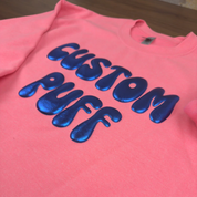 Custom Puff Sweatshirt| Puff Design Sweatshirt| Personalized Puff Sweater| Puff Print Sweatshirt| Custom Party Sweatshirt| Embossed Sweater