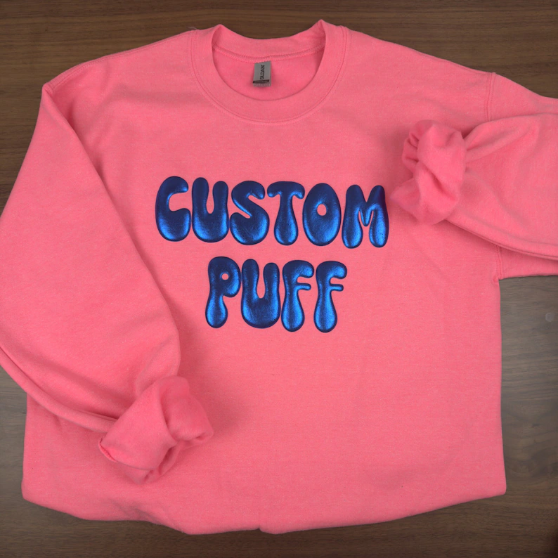 Custom Puff Sweatshirt| Puff Design Sweatshirt| Personalized Puff Sweater| Puff Print Sweatshirt| Custom Party Sweatshirt| Embossed Sweater