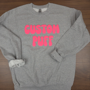 Custom Puff Sweatshirt| Puff Design Sweatshirt| Personalized Puff Sweater| Puff Print Sweatshirt| Custom Party Sweatshirt| Embossed Sweater