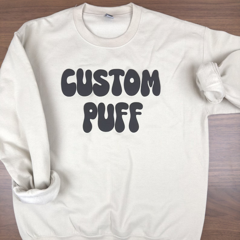 Custom Puff Sweatshirt| Puff Design Sweatshirt| Personalized Puff Sweater| Puff Print Sweatshirt| Custom Party Sweatshirt| Embossed Sweater