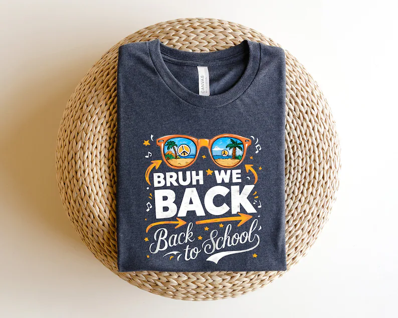 Bruh We Back Shirt| Bruh Shirt| Best Teacher Shirt| Bruh We Back To School Shirt| Cute Friends School Shirts| Bruh And Friends Shirt