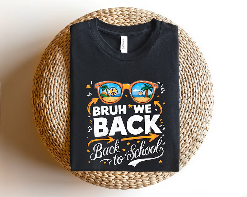 Bruh We Back Shirt| Bruh Shirt| Best Teacher Shirt| Bruh We Back To School Shirt| Cute Friends School Shirts| Bruh And Friends Shirt