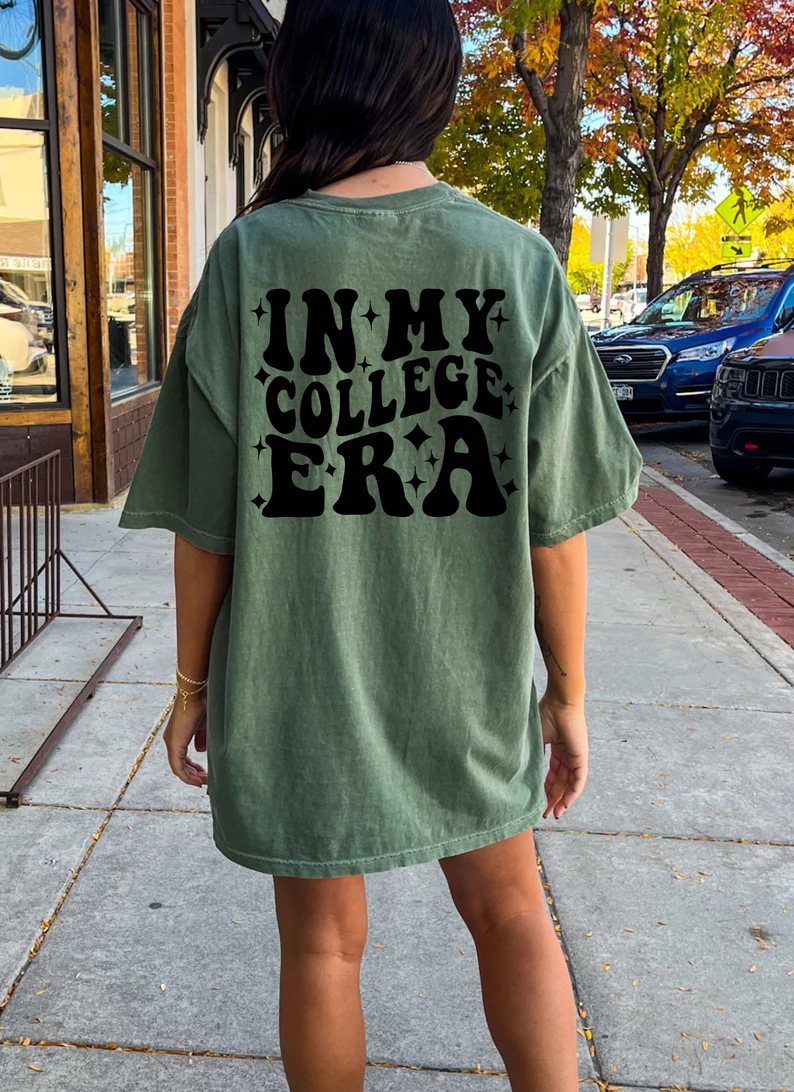 In My College Era Worded Back Tshirt| New College Student| Grad Gift| Gift for A High School Graduate| University Shirt| Funny College Tee