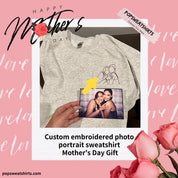 Custom Embroidered｜Photo Portrait Sweatshirt｜Mother's Day Gift