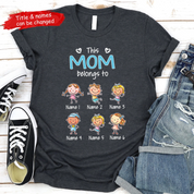 Personalized Mom Grandma Belongs To Kids Name T Shirt