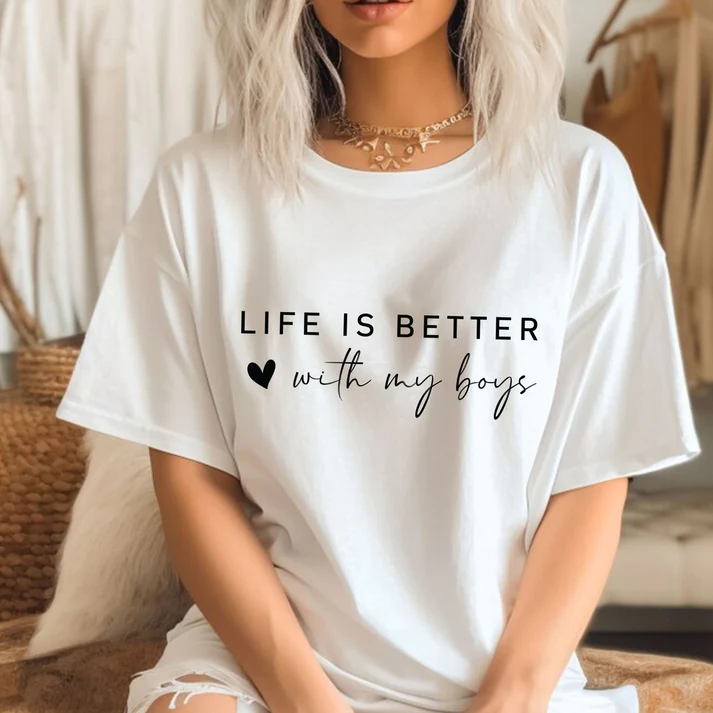 Life Is Better With My Boys｜Sweatshirt and Shirts｜Gift for Mom of Boys