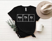 Funny Mother Shirt, Mother Periodic Table T Shirt