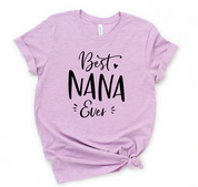 Best Nana Ever T-Shirt Grandma Mother's Day Tee