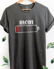 Mom Life Low Battery Shirt Tired As A Mother Mom Tired Shirt Gift