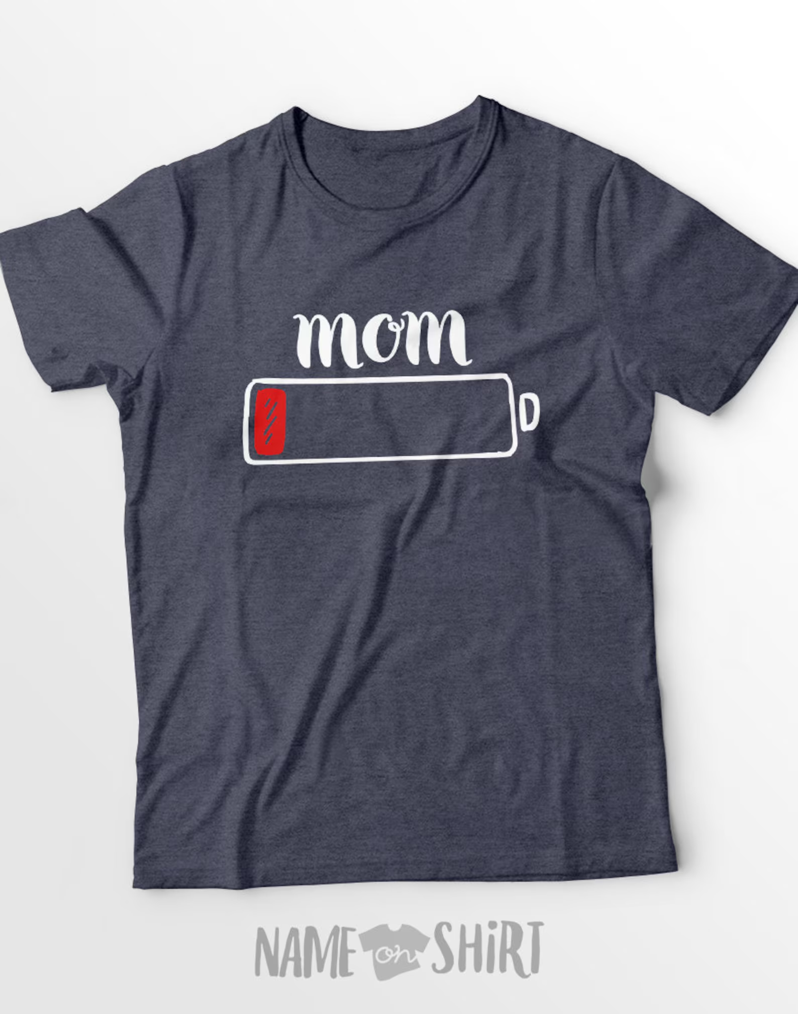 Mom Life Low Battery Shirt Tired As A Mother Mom Tired Shirt Gift