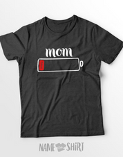 Mom Life Low Battery Shirt Tired As A Mother Mom Tired Shirt Gift