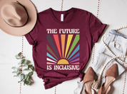 The Future is Inclusive, Rainbow Pride Tee, Trans Rights Top