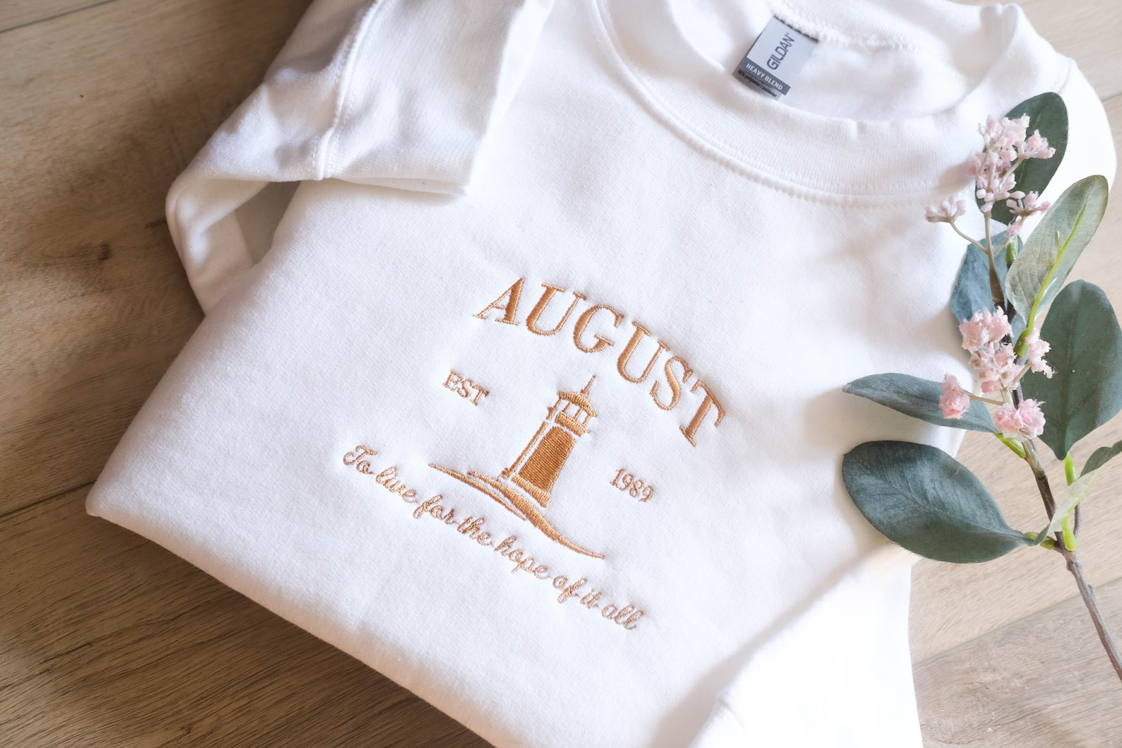 August Embroidered Sweatshirt｜Live for the hope of it all｜Inspirational Sweatshirt