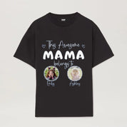 This Awesome Mama Belongs To Kids Photo T-Shirt