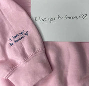 Custom Embroidered Handwriting I Love You Forever Sweatshirt For Couple