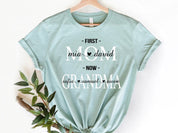 Personalized First Mom Now Grandma Shirt