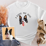 I Love My Dog | Custom Pet Portrait Embroidered | Crewneck T-shirt Hoodie