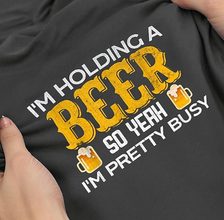 I Am Holding A Beer Letter | Print Tee | Men's Graphic Cotton Blend T-Shirt