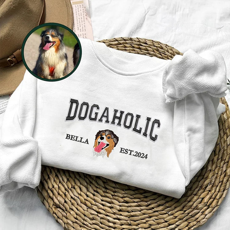 Custom Dog Embroidered Varsity Dogaholic Sweatshirt Hoodie T-shirt