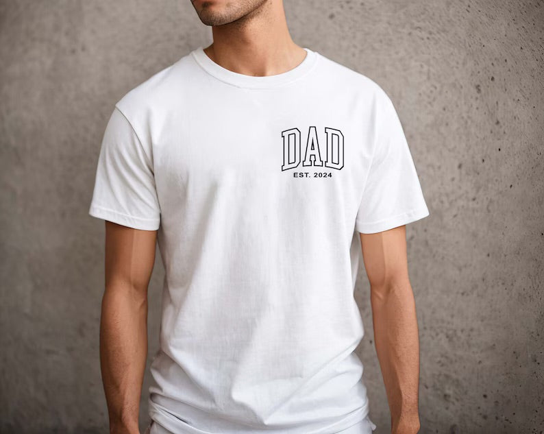 Dad Est 2024 Tshirt | Personalized Dad Shirt | Custom Dad Pregnancy Announcement |  New Dad Shirt