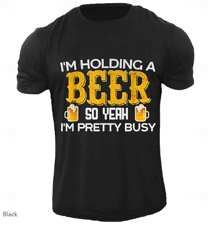 I Am Holding A Beer Letter | Print Tee | Men's Graphic Cotton Blend T-Shirt