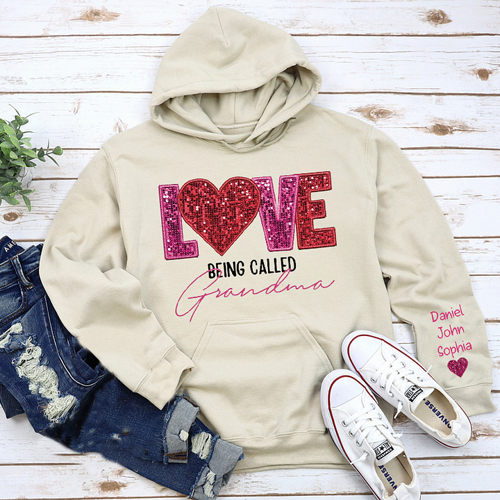 Personalized Sweatshirt - Love Being Called Grandma