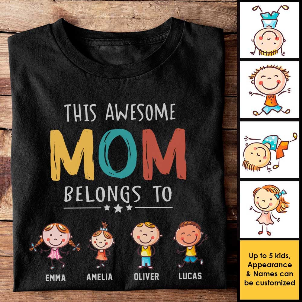 This Awesome Mom Belongs To Personalized Unisex T-Shirt Sweatshirt Hoodie