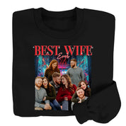 Best Wife Ever Custom Photo - Personalized Shirt