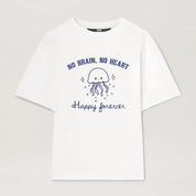 No Brain No Heart Happy Forever T Shirt, Funny T Shirt