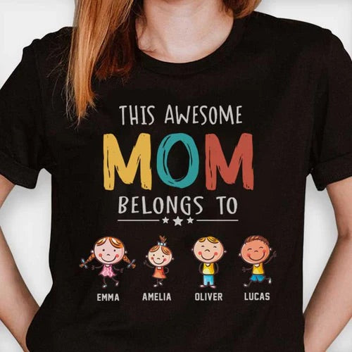 This Awesome Mom Belongs To Personalized Unisex T-Shirt Sweatshirt Hoodie