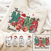 Custom Nickname | MaMa Loves Her Boos | Christmas 2024 Sweatshirt