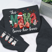 Custom Nickname | MaMa Loves Her Boos | Christmas 2024 Sweatshirt