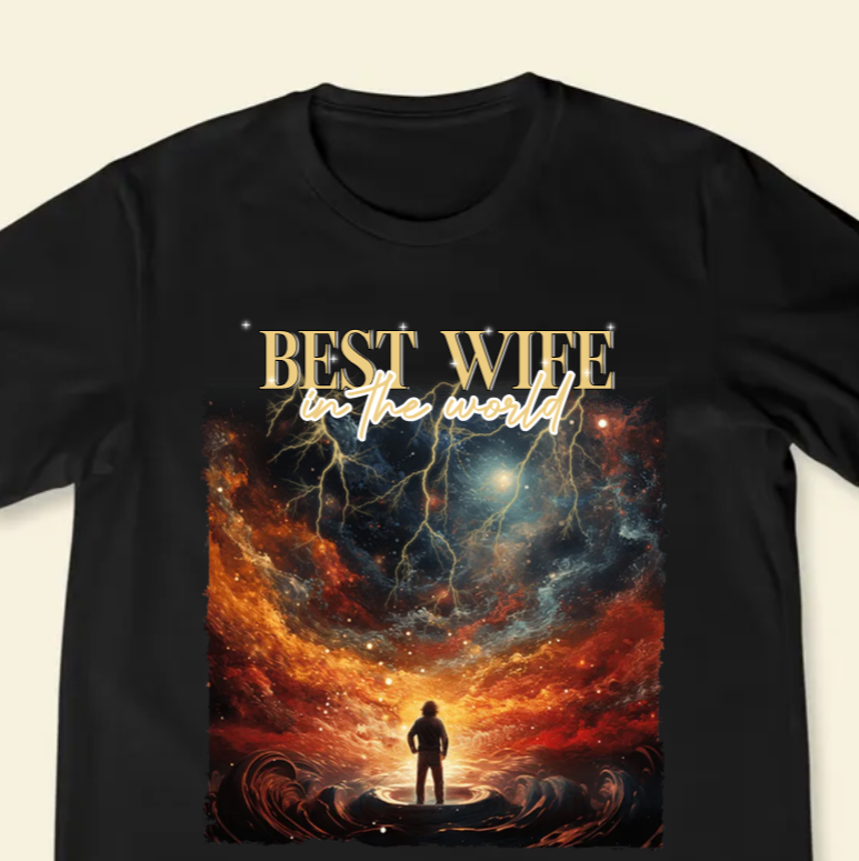 Best Wife Ever Custom Photo - Personalized Shirt