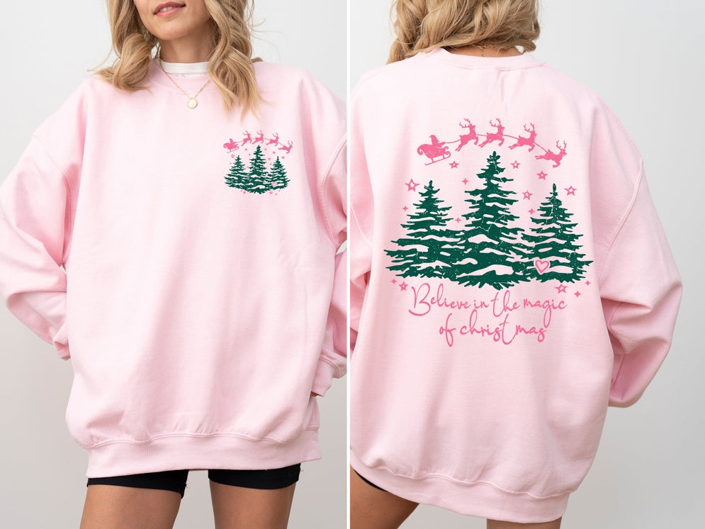 Believe In The Magic Of Christmas | Santa Tree Snow | Sweatshirt