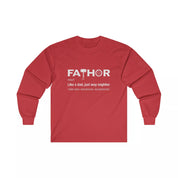 FaTHOR God of Dadding Funny Cute Father's Day/Birthday Gift for Dad Long Sleeve