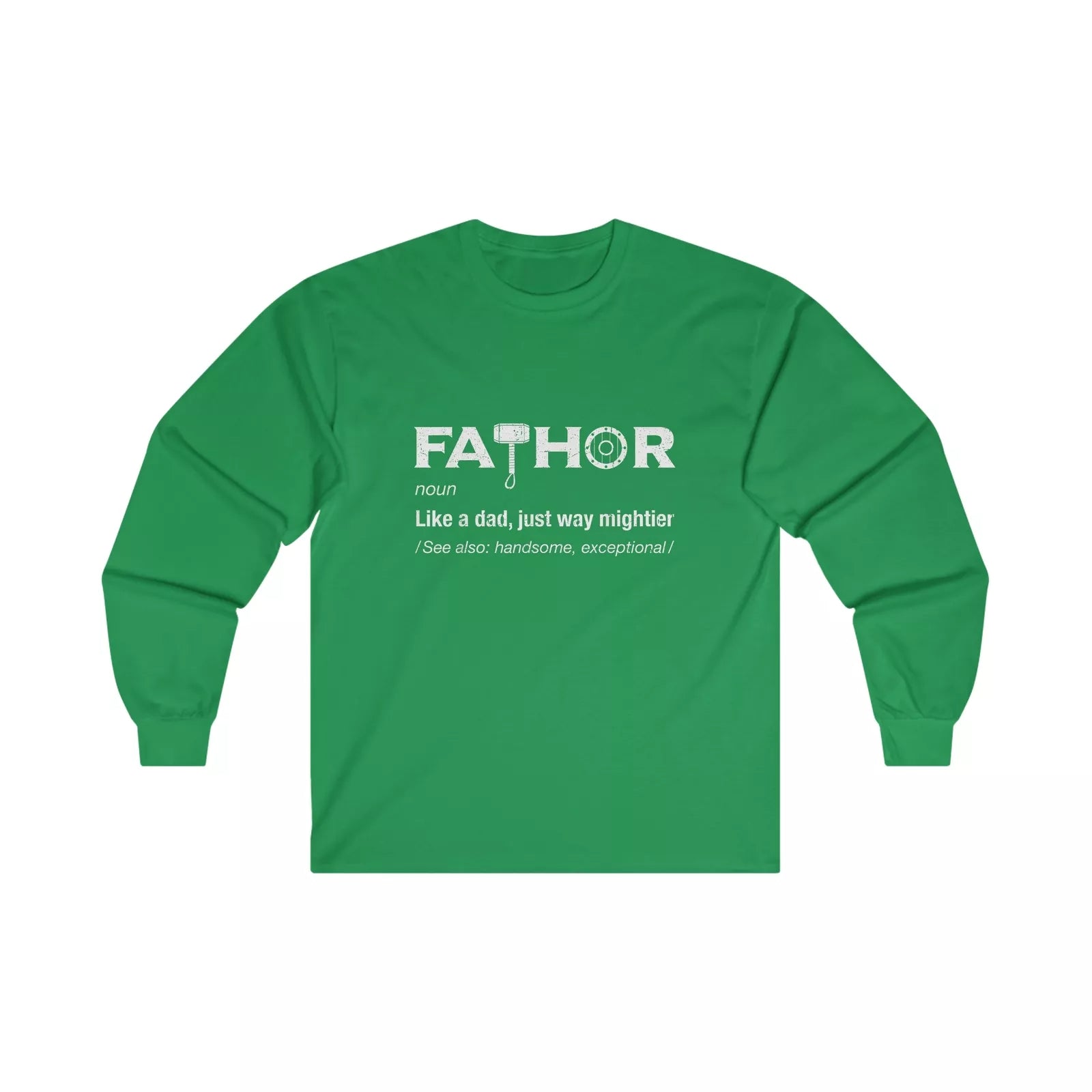 FaTHOR God of Dadding Funny Cute Father's Day/Birthday Gift for Dad Long Sleeve